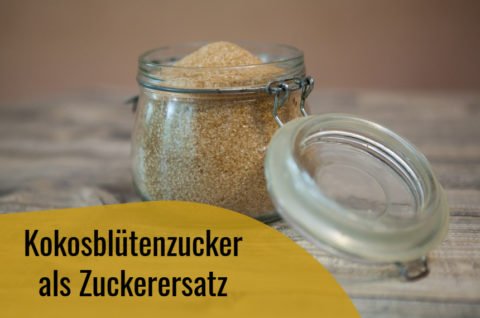 Kokosblütenzucker als süße Alternative Ein gesunder Zuckerersatz?